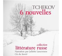 6 nouvelles CD audio - Anton Pavlovitch Tchekhov - la compagnie du savoir - Texte lu (CD) - Textes lus CD