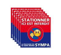 6 panneaux autocollants pour voiture mal garée Papier autocollant dissuasif carré STATIONNER ICI C'EST INTERDIT