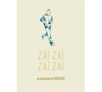 6 Pieds sous terre Zaï zaï zaï zaï