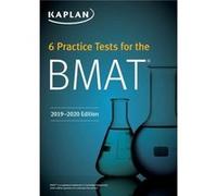 6 Practice Tests for the BMAT by Kaplan Test Prep Kaplan Test Prep (Auteur)