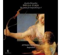 Ciaja, Azzolino Bernardino della - 6 Sonates pour Clavecin OP 4 [Import]