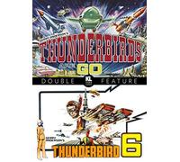 6 / Thunderbirds are Go