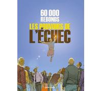 60 000 rebonds, le pouvoir de l'échec