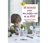 60 activités pour mes petits rois de la récup - Elisabete Ribeiro Tavares - Jouvence - broché - Guide