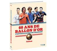 60 ans de Ballon d'or : footballeurs de légende