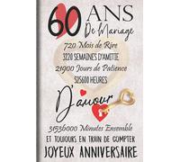 60 Ans de Mariage et Toujours en train de Compter: Cadeau d'anniversaire 60ans de mariage pour les couples, carnet ligné, 100 pages, 6 po x 9 po (15,2 x 22,9 cm)