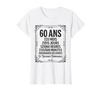 60 Ans Et Toujours Formidable - Design Anniversaire Vintage T-Shirt Graphique avec Valeur, Femme, Blanc, XL