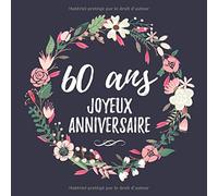 60 Ans Joyeux Anniversaire: Fête d'anniversaire Livre d'or 60 ans Femme