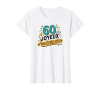 60 Ans, Joyeux Anniversaire ! T-Shirt, Femme, Blanc, M