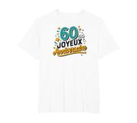 60 Ans, Joyeux Anniversaire ! T-Shirt, Homme Grandes Tailles, Blanc, 6X Tall