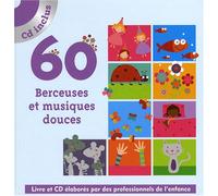 60 Berceuses et musiques douces