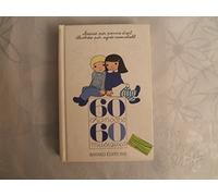 60 chansons, 60 musiques: Et 6 Noëls