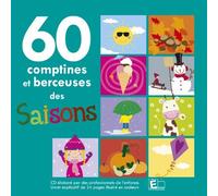 60 Comptines Et Berceuses Des Saiso
