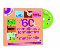 60 COMPTINES ET FORMULETTES POUR MATERNELLE
