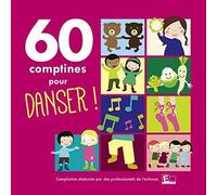 60 Comptines pour la Danse et l'Éveil Corporel