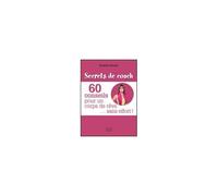 60 Conseils Pour Un Corps De Rêve... Sans Efforts !