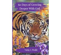 60 Days of Growing Deeper with God