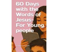 60 Days with the Words of Jesus- For Young people