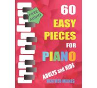 60 Easy Pieces for Piano: Popular classical, folk and Christmas tunes arranged for easy piano | Bumper Piano Songbook