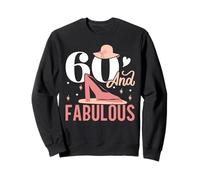 60 et Fabuleux Joyeux 60e Anniversaire Bday célébrant Sweatshirt