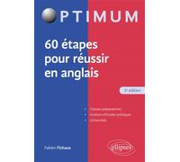 60 étapes pour réussir en anglais - Fabien Fichaux - Ellipses - broché - Scolaire / Universitaire