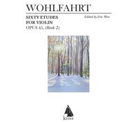 60 Etudes For Violin, Op. 45