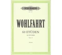 Wohlfahrt Franz – 60 Études Op.45 – Violon – Édition Peters