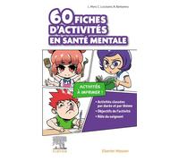 60 fiches d'activités en santé mentale - Louana Moni - Elsevier Masson - broché - Manuel