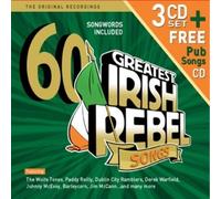 60 Greatest Ever Irish Rebel Songs by 60 Greatest Irish Rebel Songs [Audio CD]