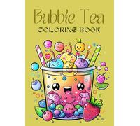 60 Illustrations Coloring Book for Kids: Cute Bubble Tea Illustrations