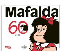 60 Jahre Mafalda: Eine Auswahl der besten Comicstrips