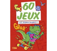60 jeux : Les dinosaures !