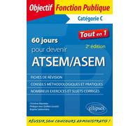 60 jours pour devenir ATSEM/ASEM - 2e édition - Christine Mauneau - Ellipses - broché - Scolaire / Universitaire