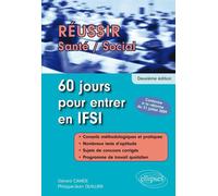 60 jours pour entrer en IFSI - 2e édition - Gérard Canesi - Ellipses - broché - Scolaire / Universitaire