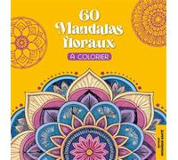 60 Mandalas floraux à colorier - Collectif - Mosaïque Santé - broché - Livre-jeu