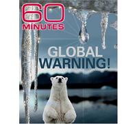 60 Minutes - Global Warning (February 19, 2006)