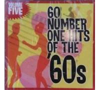 60 Number One Hits of the '60s Vol. 5
