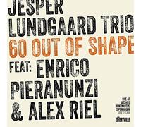 60 Out Of Shape by Jesper Lundgaard Trio