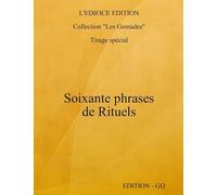 60 phrases de Rituels - CQ