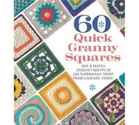 60 Quick Granny Squares - Mixed Media Resources - Mixed Media Resources - Livre en Anglais - Paperback Mixed Media ResourcesMixed Media Resources (Auteur)