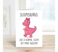 60 Second Makeover Limited Carte d'anniversaire amusante Motif dinosaure endormi Rose