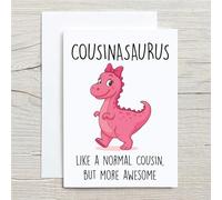 60 Second Makeover Limited Carte d'anniversaire pour cousinasaurus Motif cousin et dinosaure Rose