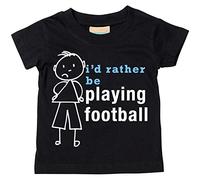 60 Second Makeover Limited Garçons I'd Plutôt Être Jouer T-Shirt De Football Bébé Tout-Petit Enfants Disponible en Tailles 0-6 Mois pour 14-15 Ans Bâton De Fils Personne - Noir, 9-11 Years