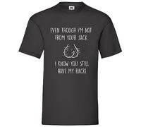60 Second Makeover T-shirt humoristique avec inscription « Even Though I'm Not from Your Sack I Know You Will Always Have My Back » - Cadeau de fête des pères pour beau-père - Noir, Noir , L-XL