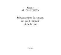 60 sujets de romans au goût du jour et de la nuit