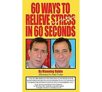 60 Ways To Relieve Stress In 60 Seconds