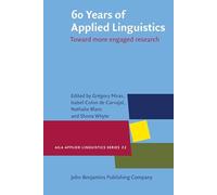 60 Years of Applied Linguistics: Toward more engaged research