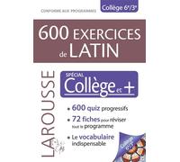 Collectif – 600 exercices de latin – Spécial collège – Larousse