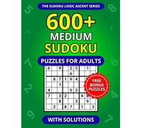 600+ Medium Sudoku Puzzles for Adults with Solutions