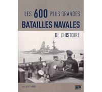 600 Plus Grandes Batailles Navales - Guy Le Moing - Marines Eds - broché - Etude